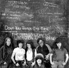 Chicago Women’s Liberation Rock Band