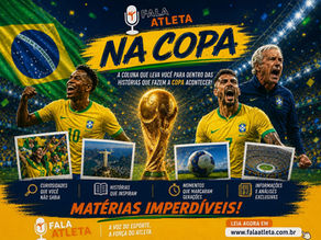 Fala Atleta na Copa: emoção, história e inspiração entrarão em campo