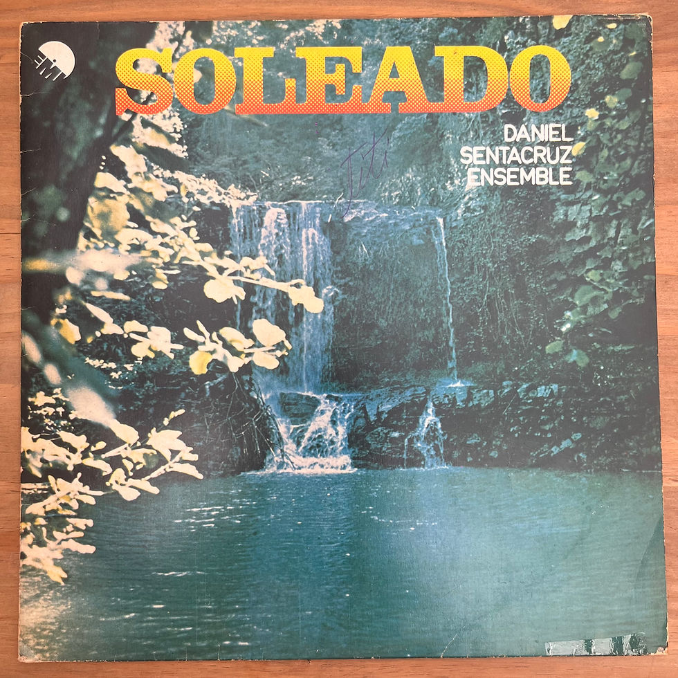 Miniatura: LP Daniel Sentacruz Ensemble - Soleado (1974)