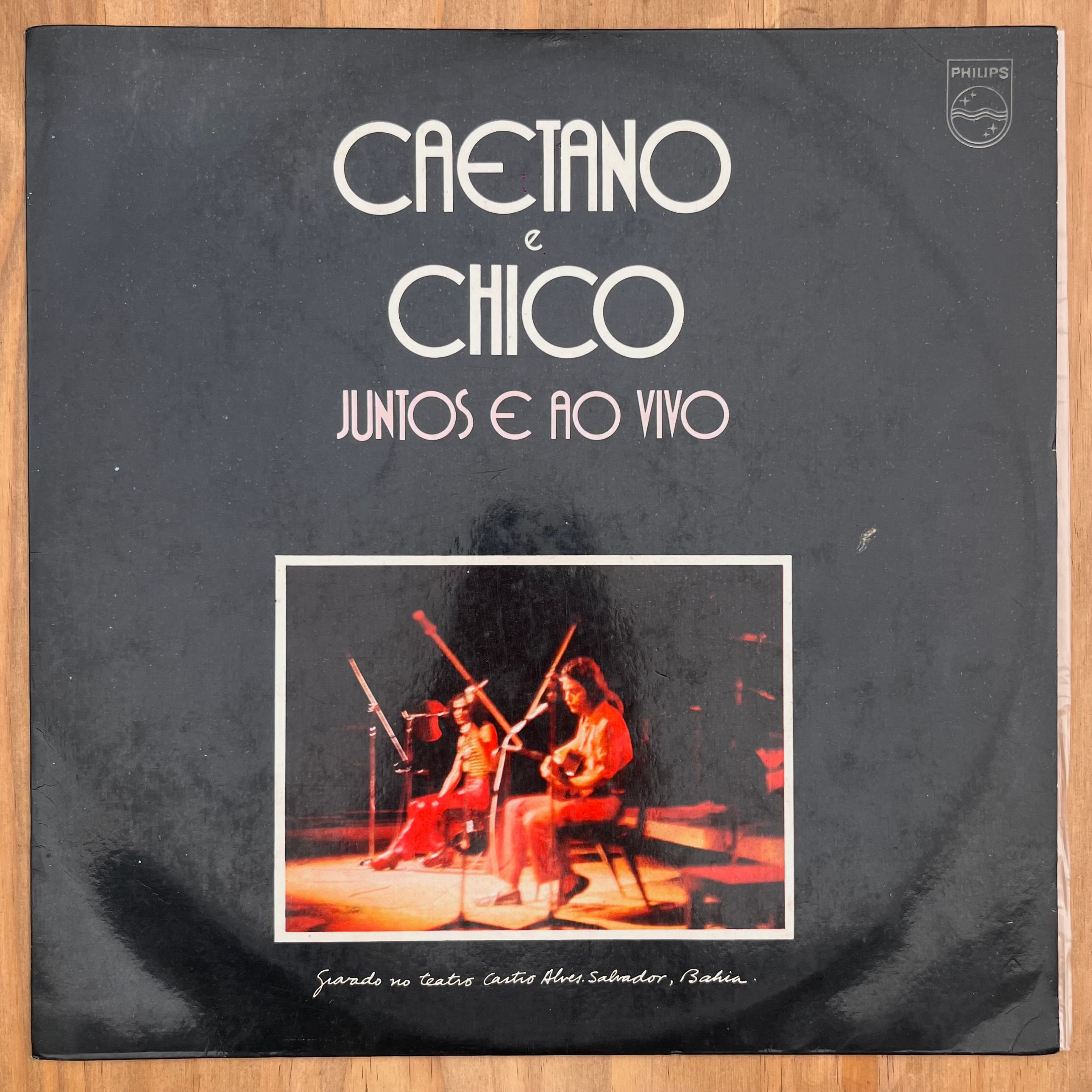 LP Caetano & Chico - Juntos E Ao Vivo - Philips (1972)