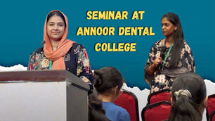Alif Medical Coding Academy had the privilegeof conducting a special seminar for the talenteddental students of Annoor Dental College, Muvattupuzha.