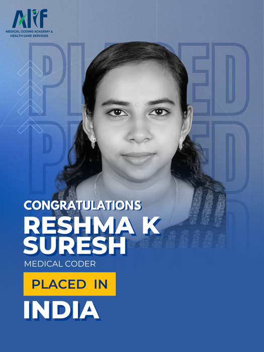 Reshma K Suresh, student from Alif Medical Coding Academy, successfully placed as a Medical Coder in India.
