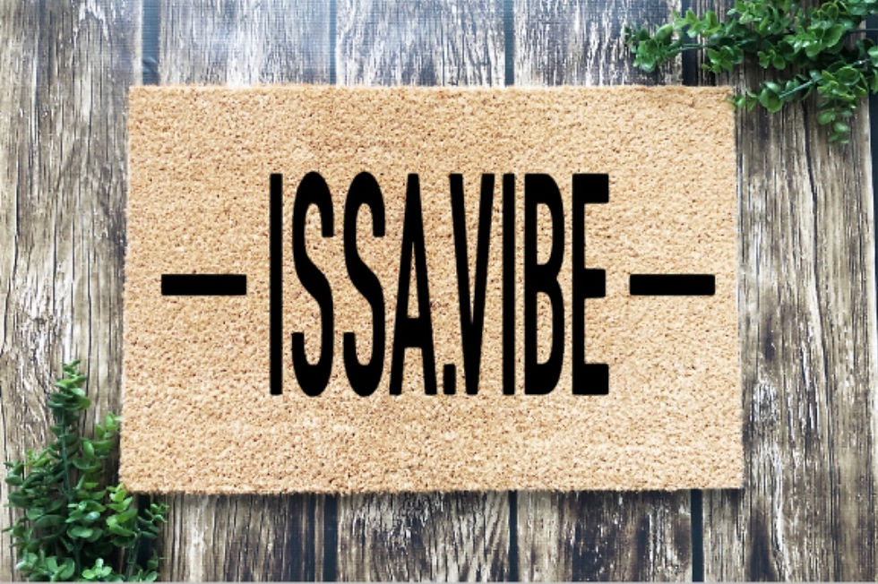 ISSA VIBE
