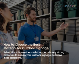 How to Choose the Best Material for Outdoor Signage