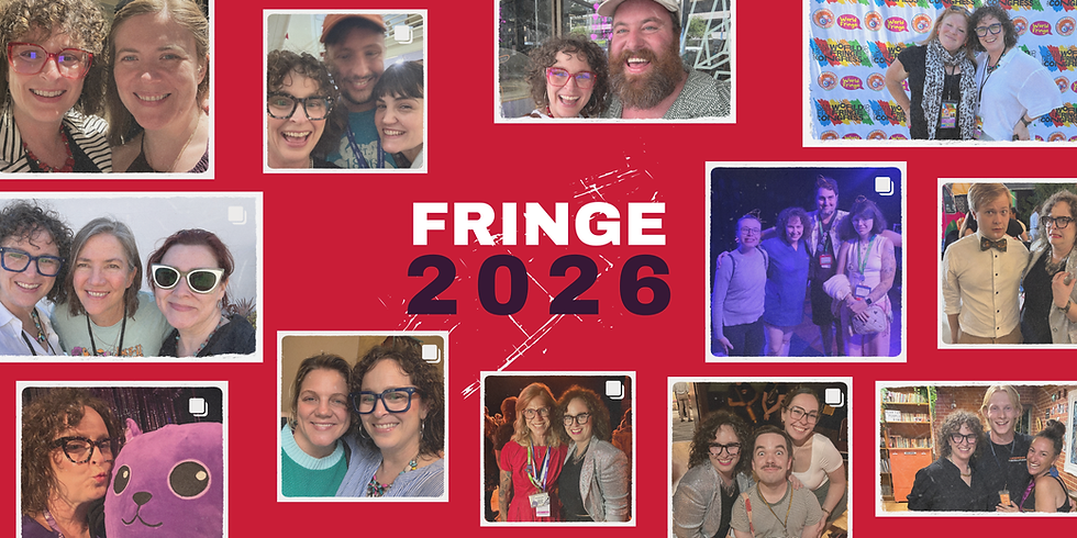 Collage of smiling selfies at Fringe 2026, with groups of friends and performers against red background and event photos.