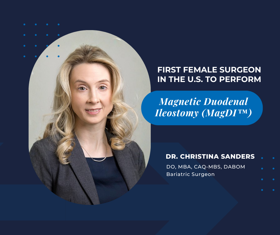 First Female Surgeon in U.S. to Perform Magnetic Duodenal Ileostomy
