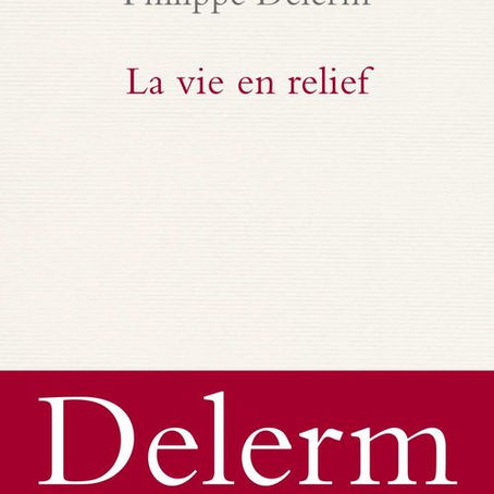 La vie en relief