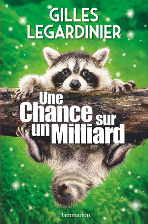 ♥ Une chance sur un milliard