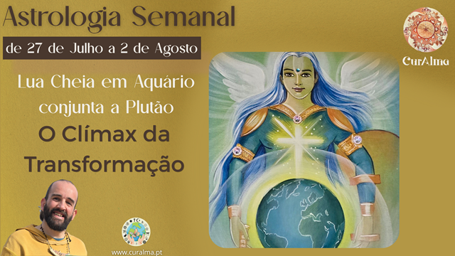 Astrologia semanal | 27 de Julho a 2 de Agosto✨ Lua Cheia em Aquário conjunta a Plutão ✨O Clímax da Transformação✨