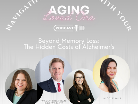 Beyond Memory Loss: The Hidden Costs of Alzheimer's with the Alzheimer's Association & RBC Wealth Management