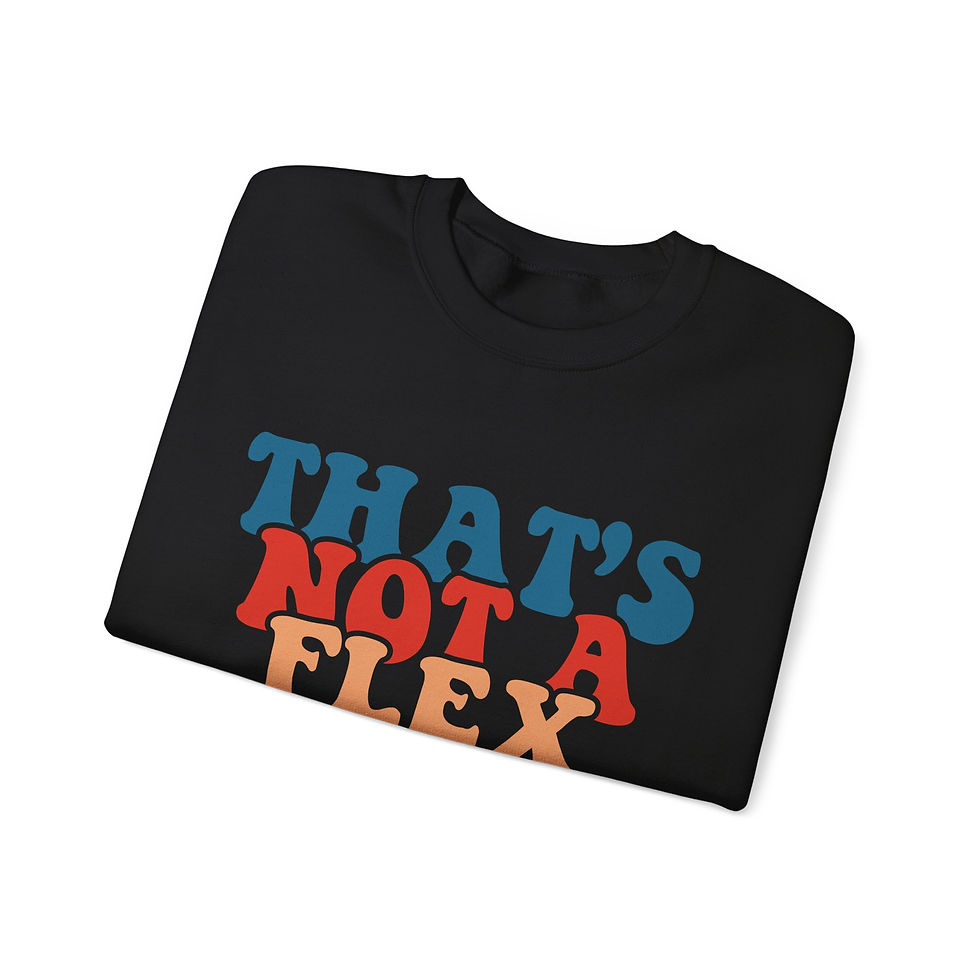 Thumbnail: That's Not A Flex Front Print Long Sleeve Crewneck Sweatshirt