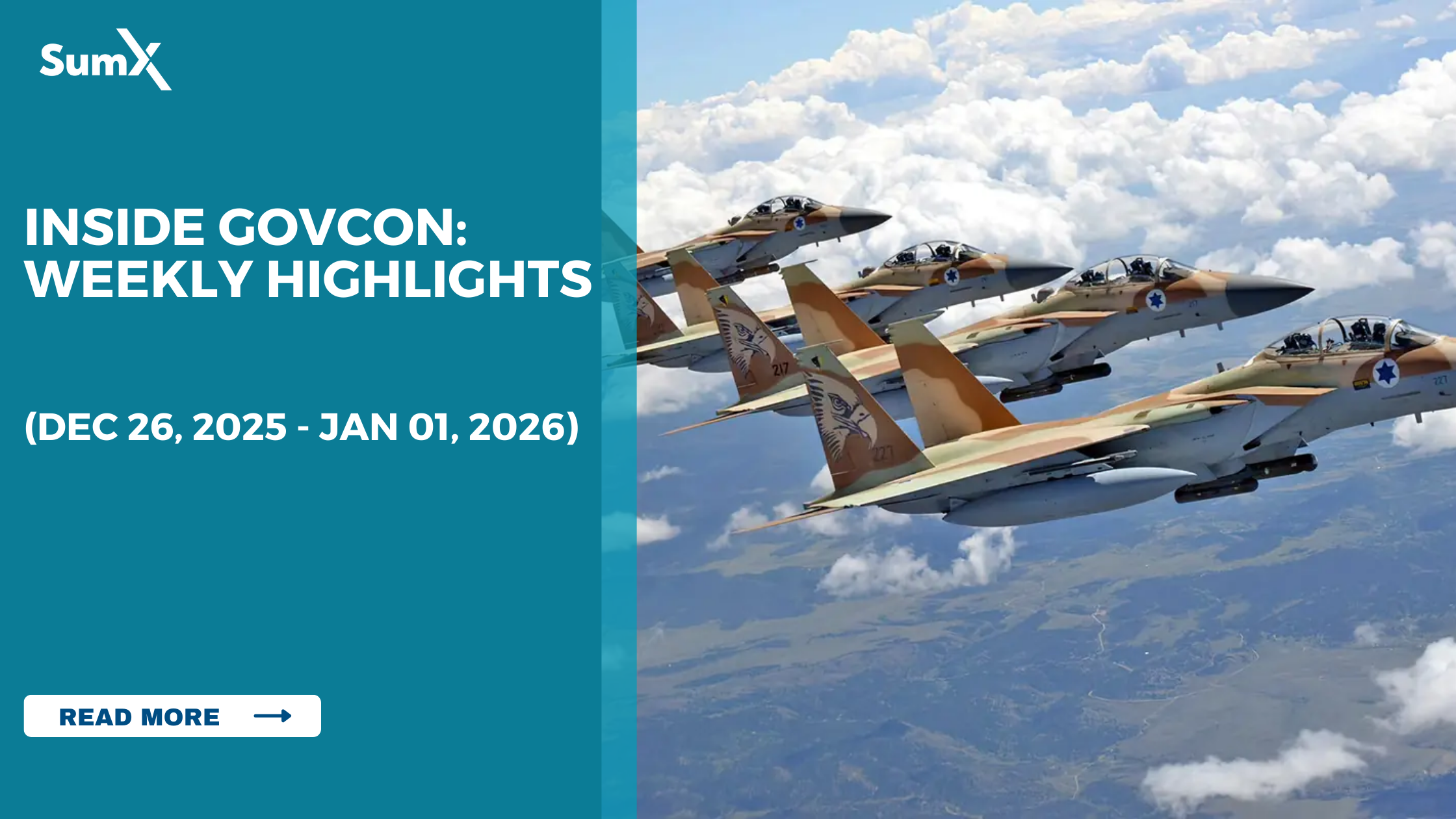 Inside GovCon: Weekly Highlights ( DEC 26, 2025 - JAN 01, 2026 )