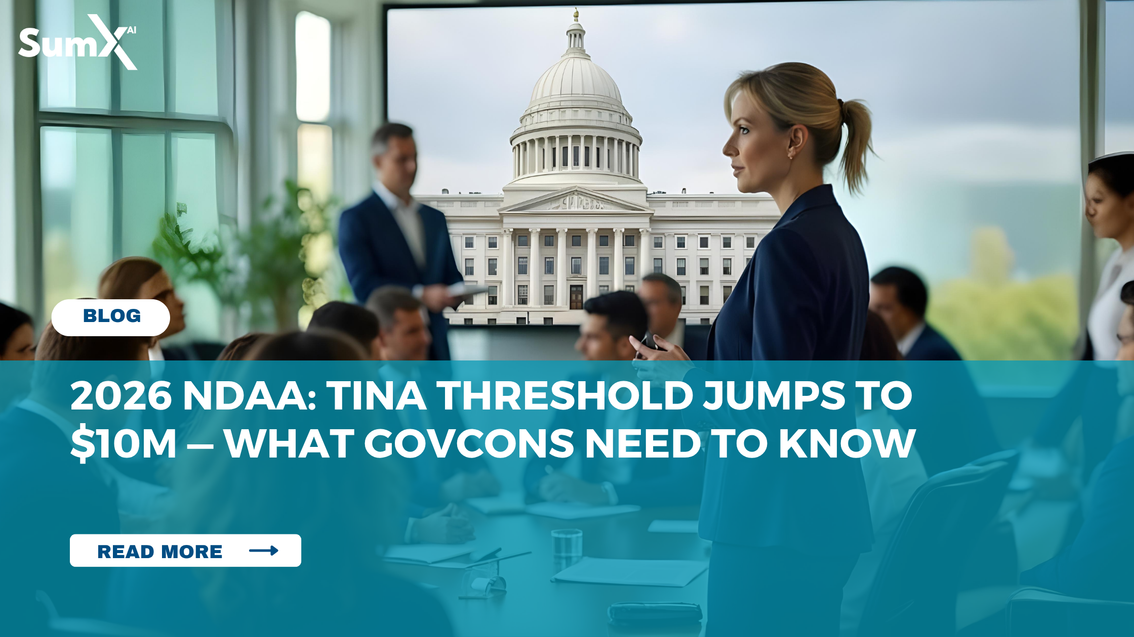 2026 NDAA: TINA Threshold Jumps to $10M — What GovCons Need to Know