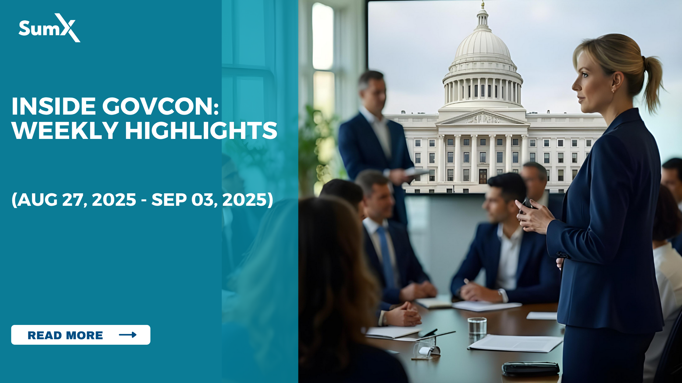 Inside GovCon: Weekly Highlights ( AUG 27, 2025 - SEP 03, 2025 )
