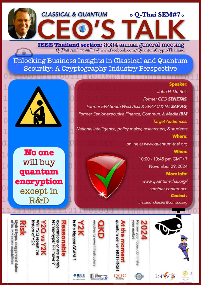 Q-Thai SEM #7 -- CEO's Talk 2024 by John H. Du Bois (Classical & Quantum Security)
