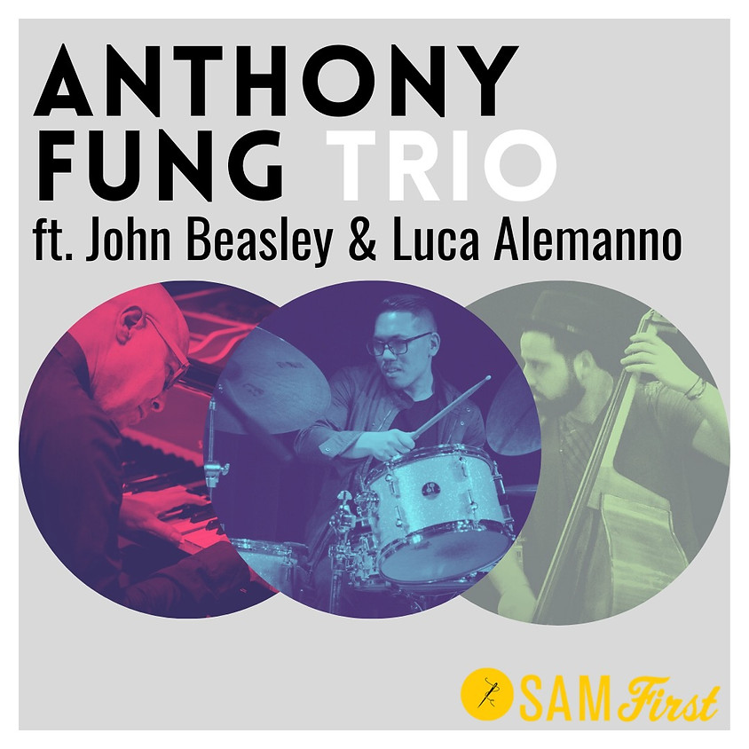 Anthony Fung Trio feat. John Beasley