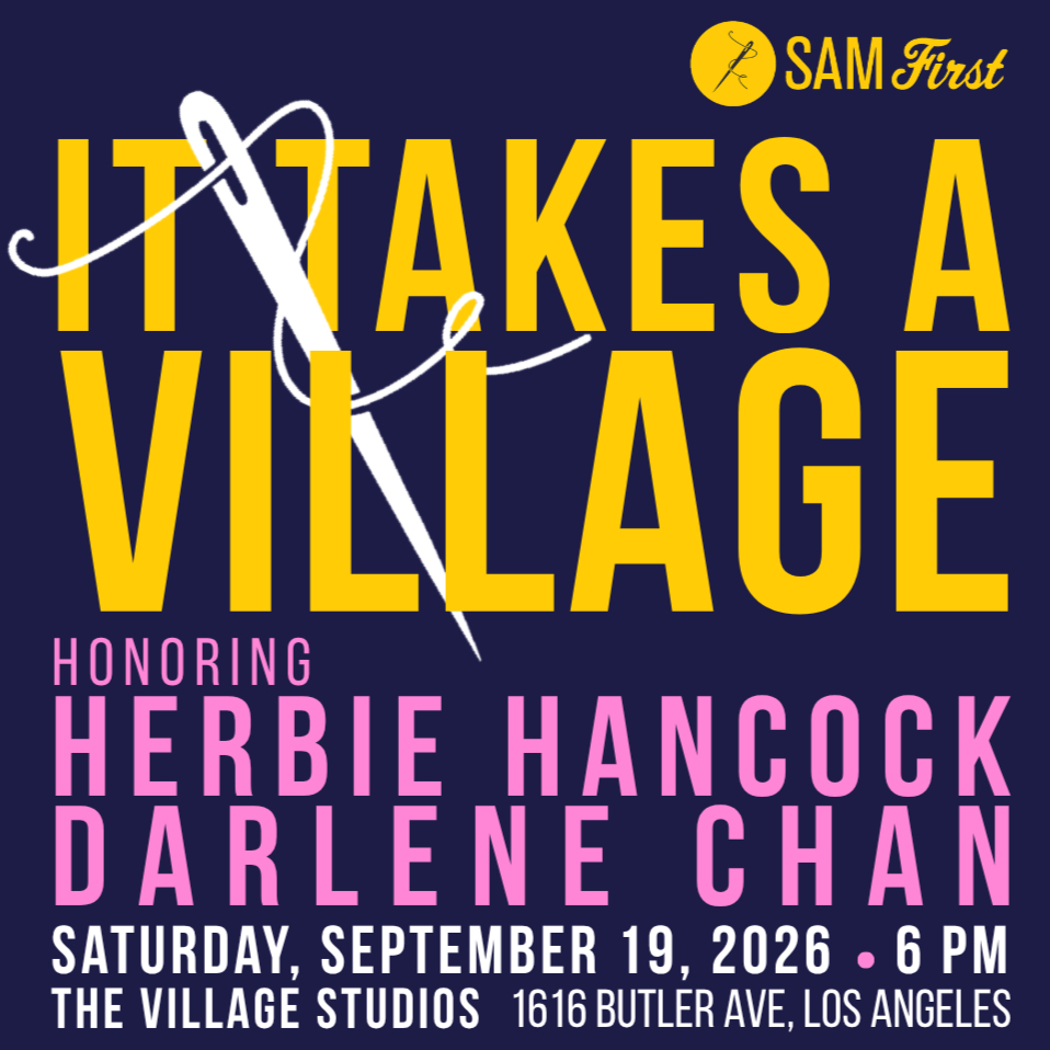IT TAKES A VILLAGE: Sam First's Annual Benefit Honoring LA Jazz Icons Herbie Hancock & Darlene Chan artwork from Sam First