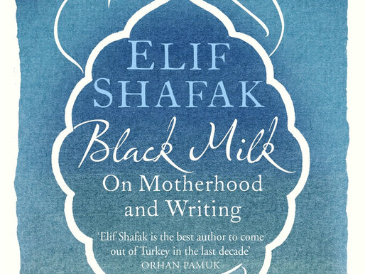 "Black Milk" by Elif Shafak: Review: