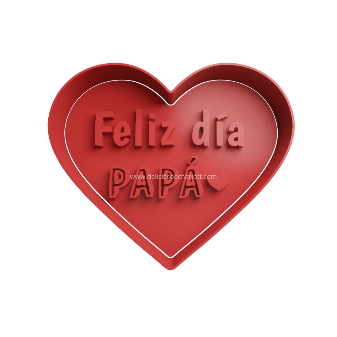 "Feliz Día Papá" II - Día del Padre
