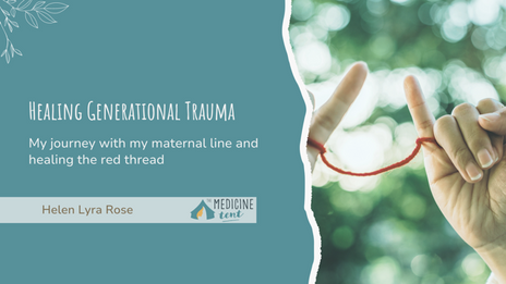 Healing Generational Trauma: My Journey with My Maternal Line and the Red Thread