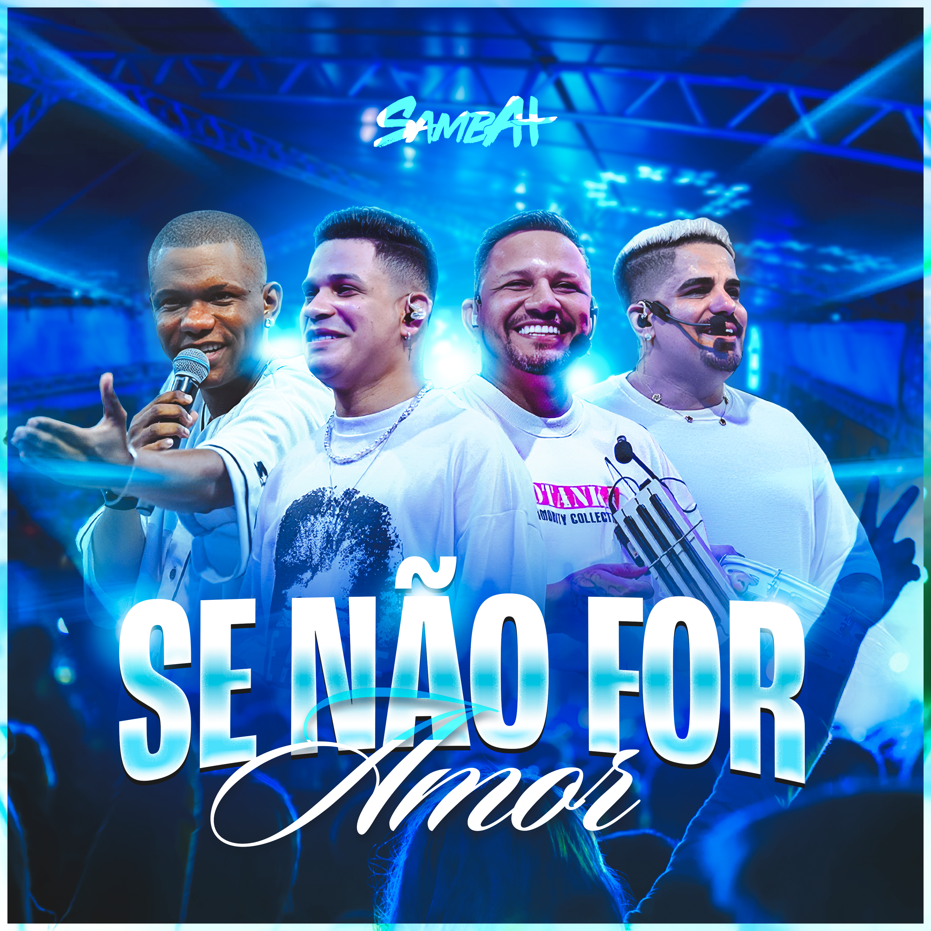 SAMBA+_CAPA_DE_SINGLE_SE_NÃO_FOR_AMOR_V1.png