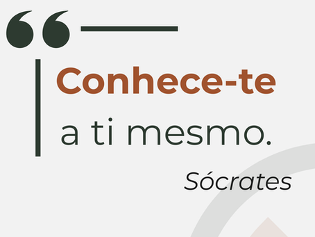 "Conhece-te a ti mesmo"