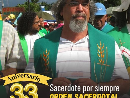Hoy celebramos 33 años de Sacerdote al servicio de los más pobres. Padre Rogelio Cruz #33Aniversario