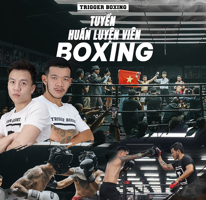 Tuyển dụng Trigger Boxing
