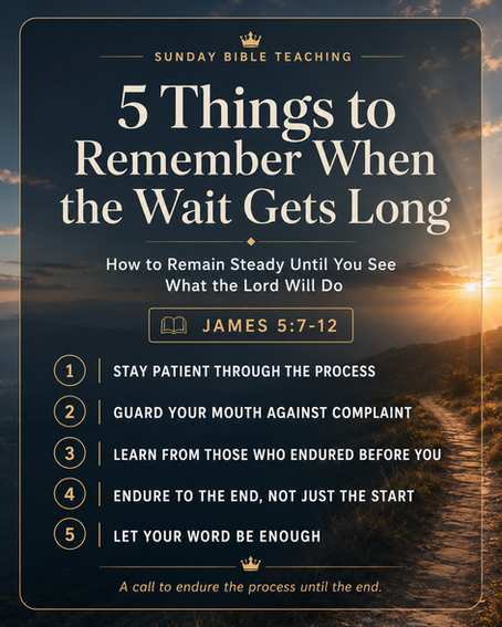 5 Things to Remember When the Wait Gets Long