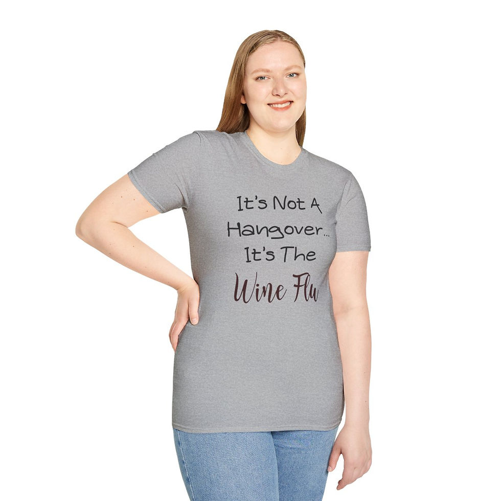 Thumbnail: Unisex "It's Not a Hangover, It's The Wine Flu" T-Shirt