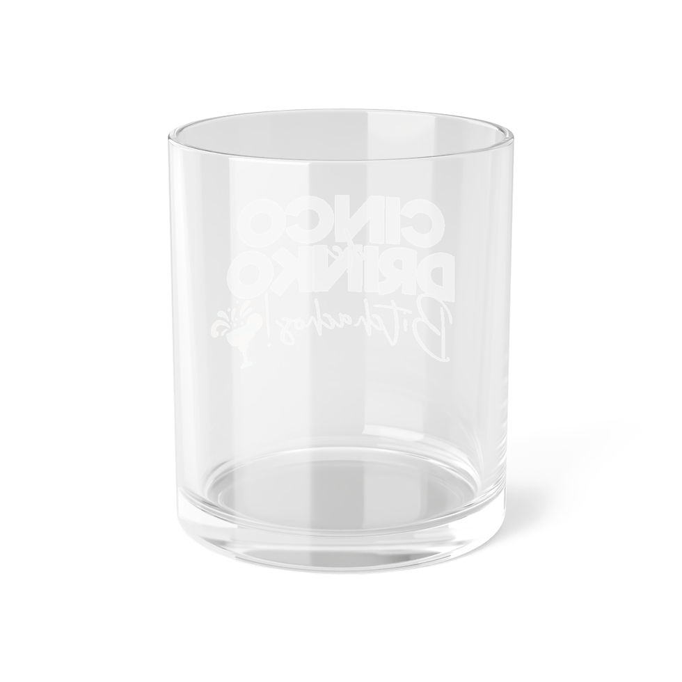 Thumbnail: "Cinco de Drinko, Bitchados" Bar Glass, Funny Drinking Humor, Cinco de Mayo