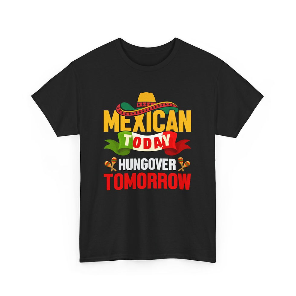 Thumbnail: Mexican Today Hungover Tomorrow, Unisex 100% Cotton Crew Neck Tee, Cinco de Mayo