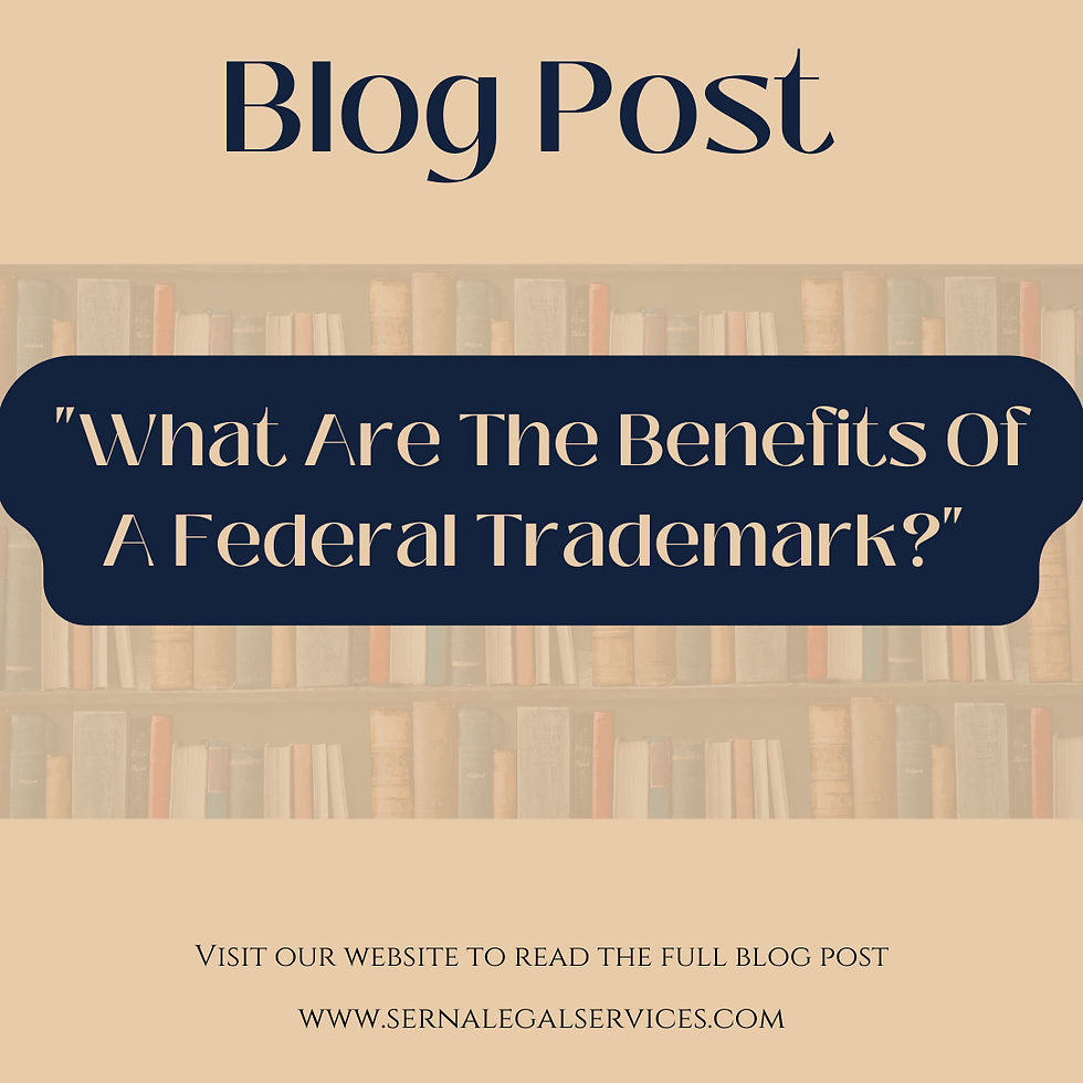 What are the Benefits of a Federal Trademark?
