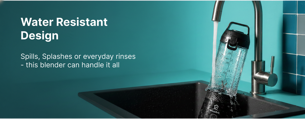 This image talks about the durability of MiniArk Rhythm Portable Blender and its water resistant design. The blender can be washed in water and the material is water resistant, spiash-proof so that it can be washed without any worry.