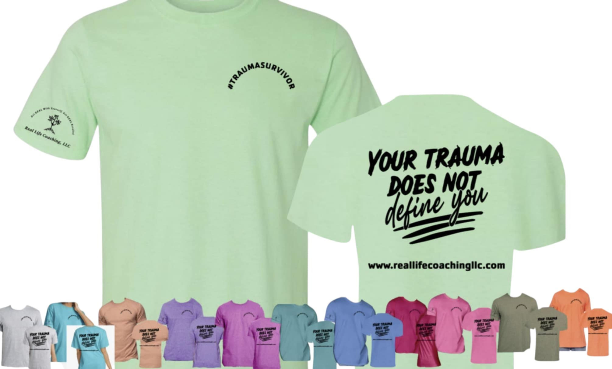 Your Trauma Does Not Define You: T-Shirt