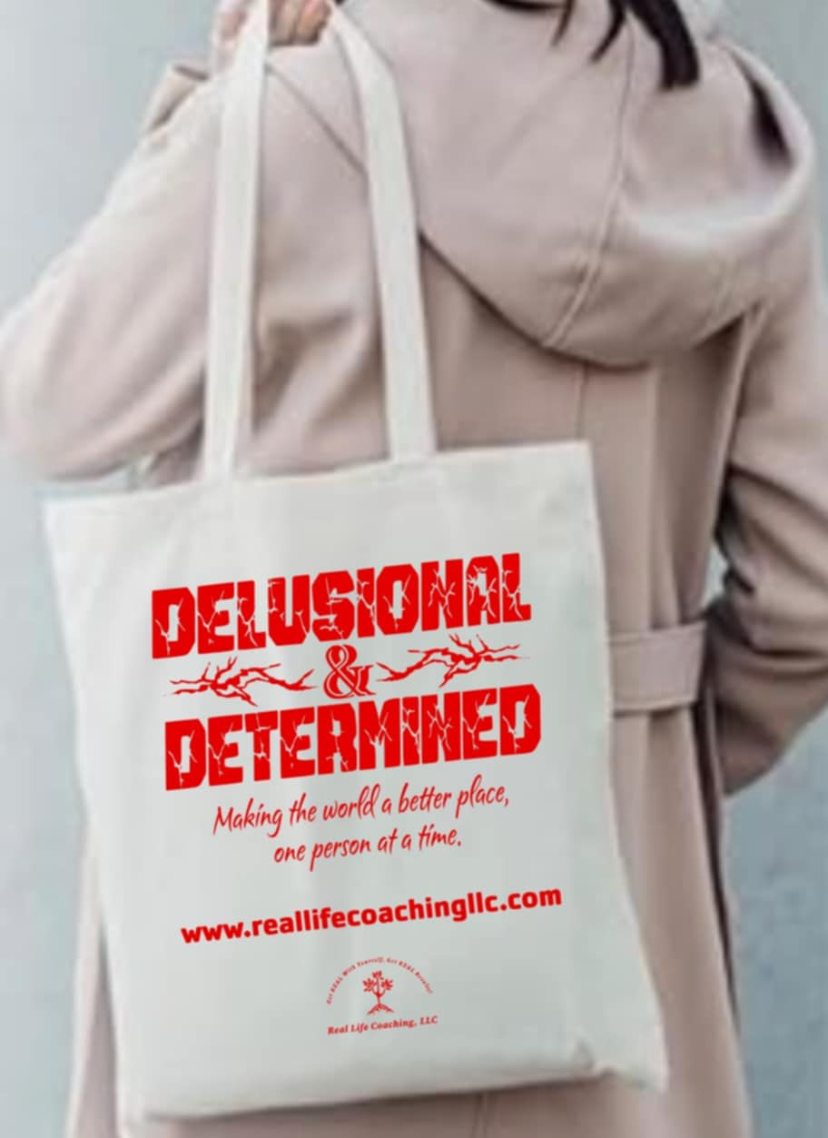 Thumbnail: Delusional & Determined: Canvas Bag
