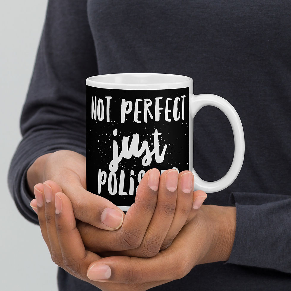 Thumbnail: Not Perfect Just Polished Glossy Black Mug