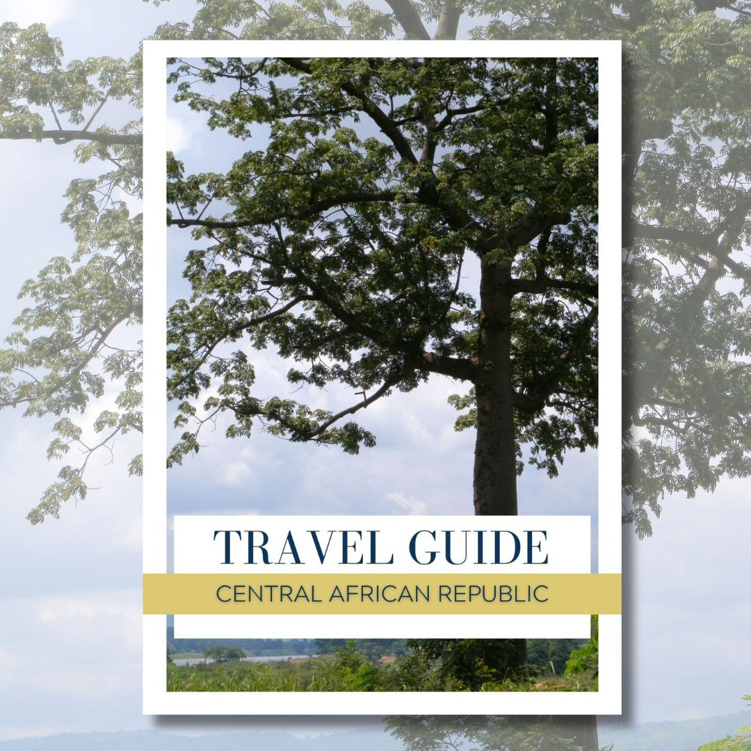 CENTRAL AFRICAN REP TRAVEL GUIDE