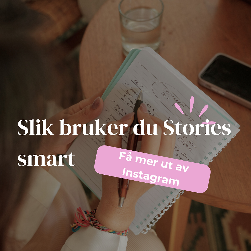 Slik bruker du Stories smart
