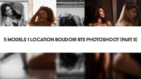 5 models 1 location Boudoir session