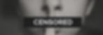 Image of woman with a finger against her lips, is a "Shhh" motion with the word "Censored" written across.