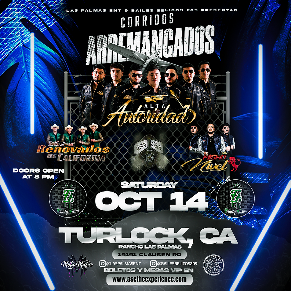 Corridos Arremangados Tour - Turlock/Delhi CA