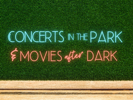 Summer Concerts & Movie Nights