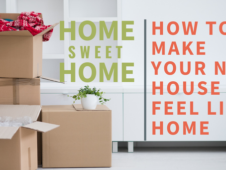 How to Make Your House Feel Like a Home