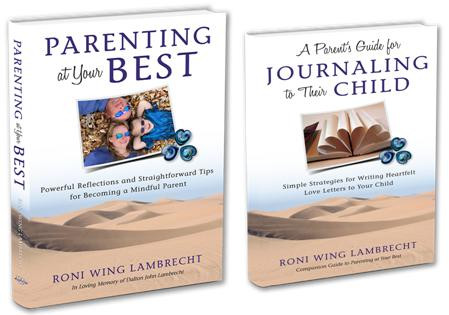 Parenting At Your Best Author Speaker Roni Wing Lambrecht