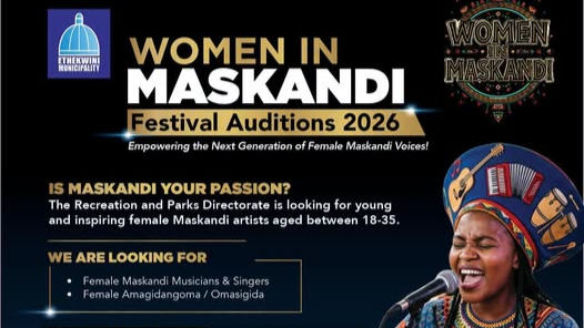 CITY CELEBRATES WOMEN’S TALENT THROUGH MASKANDI AUDITIONS