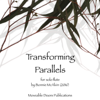 Transforming Parallels, for solo flute
$14.99