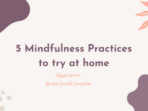 5 Mindfulness Practices