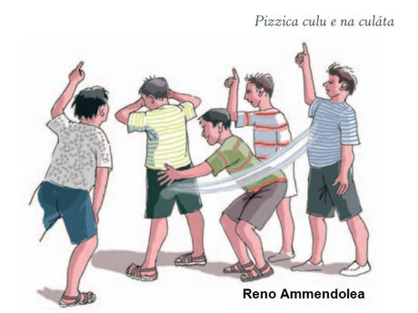 Pizzica culu e na culáta