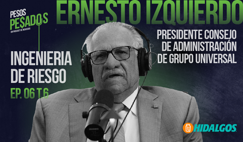 EP.6 T.6 - Ingeniería De Riesgo Ft. Ernesto Izquierdo